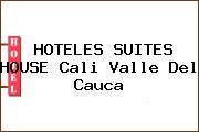 HOTELES SUITES HOUSE Cali Valle Del Cauca