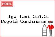 Igo Taxi S.A.S. Bogotá Cundinamarca