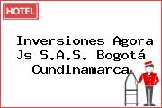 Inversiones Agora Js S.A.S. Bogotá Cundinamarca
