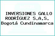 INVERSIONES GALLO RODRÍGUEZ S.A.S. Bogotá Cundinamarca