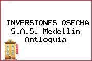 INVERSIONES OSECHA S.A.S. Medellín Antioquia
