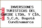 INVERSIONES TURISTICAS DEL CARIBE LTDA, Y CÍA. S.C.A. Bogotá Cundinamarca