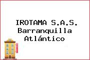 IROTAMA S.A.S. Barranquilla Atlántico