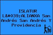 ISLATUR L'ALIANXA San Andrés San Andrés Y Providencia