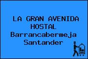 LA GRAN AVENIDA HOSTAL Barrancabermeja Santander