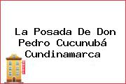 La Posada De Don Pedro Cucunubá Cundinamarca