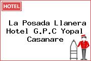 La Posada Llanera Hotel G.P.C Yopal Casanare
