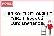 LOPERA MESA ANGELA MARÍA Bogotá Cundinamarca
