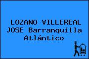 LOZANO VILLEREAL JOSE Barranquilla Atlántico