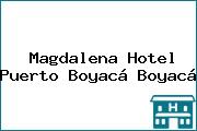 Magdalena Hotel Puerto Boyacá Boyacá