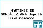 MARTÍNEZ DE GONZÁLEZ ANA Bogotá Cundinamarca