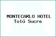 MONTECARLO HOTEL Tolú Sucre