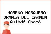 MORENO MOSQUERA ORANIA DEL CARMEN Quibdó Chocó