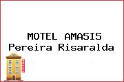 MOTEL AMASIS Pereira Risaralda