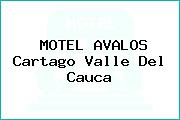 MOTEL AVALOS Cartago Valle Del Cauca