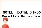 MOTEL HOSTAL 71-50 Medellín Antioquia