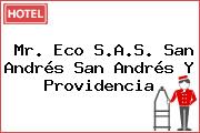 Mr. Eco S.A.S. San Andrés San Andrés Y Providencia