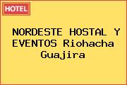 NORDESTE HOSTAL Y EVENTOS Riohacha Guajira