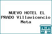 NUEVO HOTEL EL PRADO Villavicencio Meta