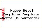 Nuevo Hotel Pamplona Pamplona Norte De Santander