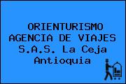 ORIENTURISMO AGENCIA DE VIAJES S.A.S. La Ceja Antioquia