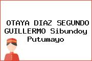 OTAYA DIAZ SEGUNDO GUILLERMO Sibundoy Putumayo