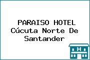 PARAISO HOTEL Cúcuta Norte De Santander