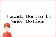Posada Berlin El Peñón Bolívar