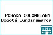 POSADA COLOMBIANA Bogotá Cundinamarca