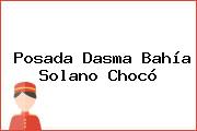 Posada Dasma Bahía Solano Chocó