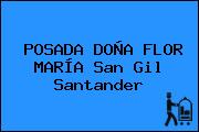 POSADA DOÑA FLOR MARÍA San Gil Santander