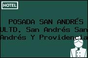 POSADA SAN ANDRÉS ULTD. San Andrés San Andrés Y Providencia