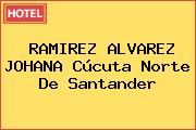 RAMIREZ ALVAREZ JOHANA Cúcuta Norte De Santander