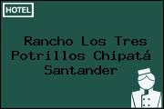 Rancho Los Tres Potrillos Chipatá Santander