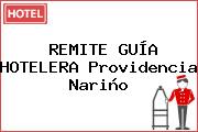REMITE GUÍA HOTELERA Providencia Nariño
