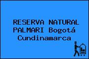 Ver reserva natural palmari bogota cundinamarca RESERVA NATURAL PALMARI Bogotá Cundinamarca
