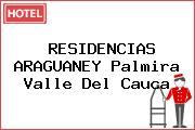 RESIDENCIAS ARAGUANEY Palmira Valle Del Cauca