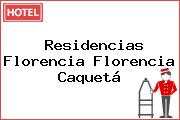 Residencias Florencia Florencia Caquetá