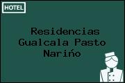 Residencias Gualcala Pasto Nariño