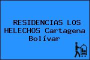 RESIDENCIAS LOS HELECHOS Cartagena Bolívar