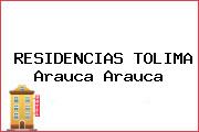 RESIDENCIAS TOLIMA Arauca Arauca