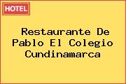 Restaurante De Pablo El Colegio Cundinamarca