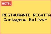 RESTAURANTE REGATTA Cartagena Bolívar
