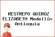 RESTREPO QUIROZ ELIZABETH Medellín Antioquia