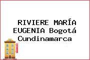 RIVIERE MARÍA EUGENIA Bogotá Cundinamarca