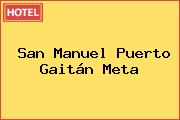 San Manuel Puerto Gaitán Meta