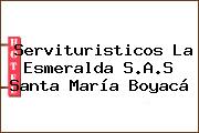 Servituristicos La Esmeralda S.A.S Santa María Boyacá