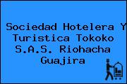 Sociedad Hotelera Y Turistica Tokoko S.A.S. Riohacha Guajira
