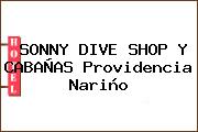 SONNY DIVE SHOP Y CABAÑAS Providencia Nariño