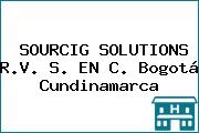 SOURCIG SOLUTIONS R.V. S. EN C. Bogotá Cundinamarca